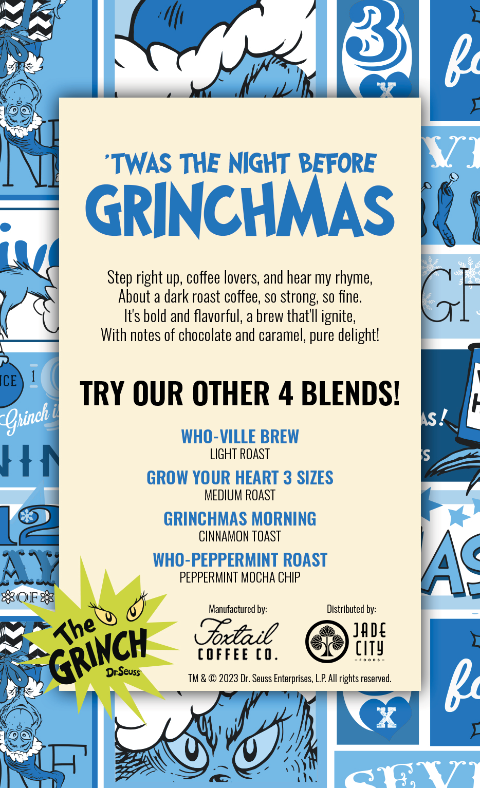 'Twas The Night Before Grinchmas : Dark Roast Coffee