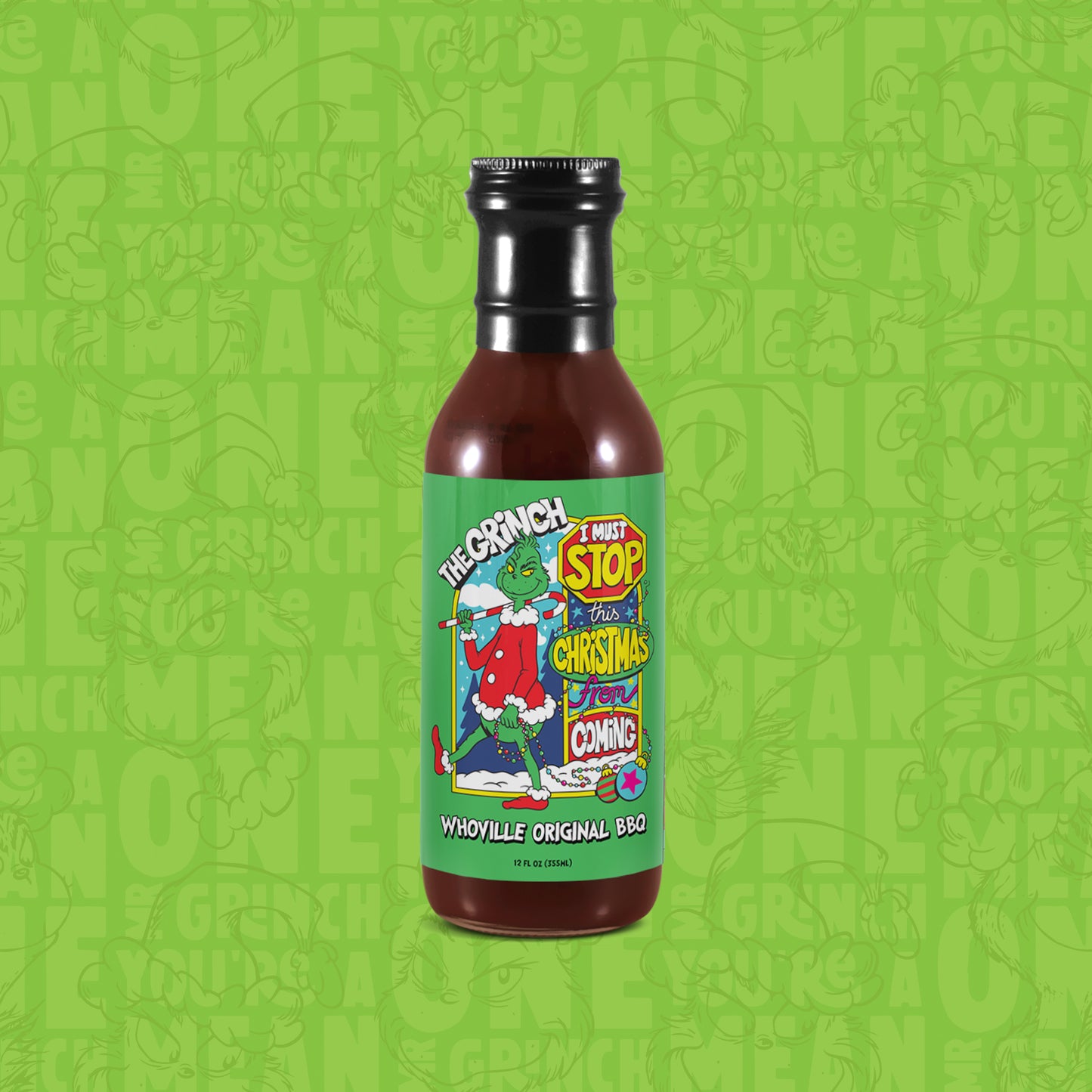 I Must Stop This Christmas From Coming : Whoville Original BBQ Sauce