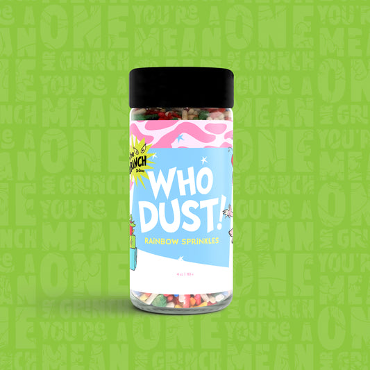 Who Dust! : Rainbow Sprinkles